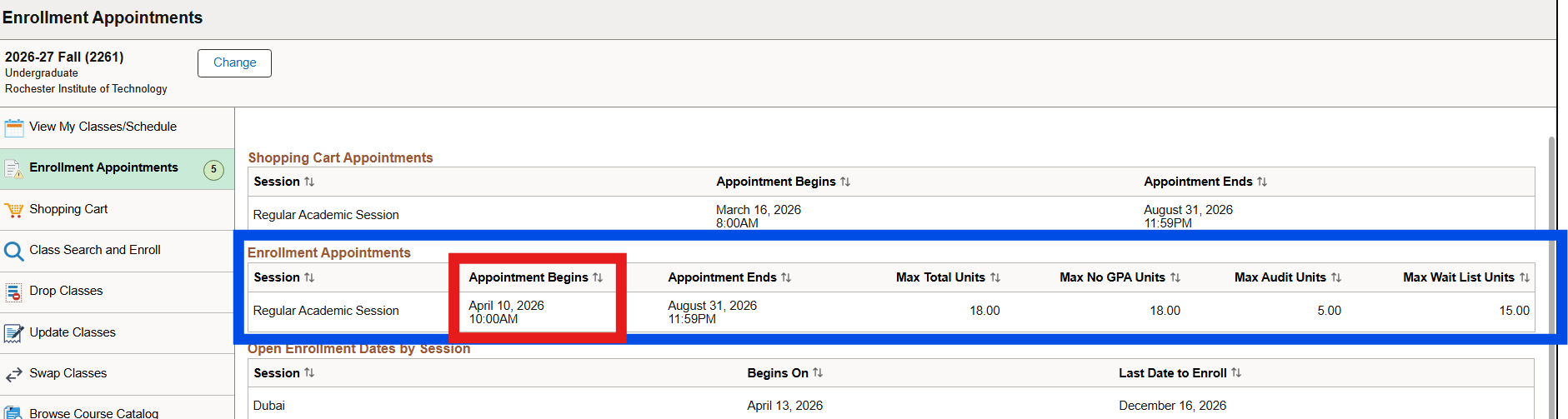 Screenshot of a university enrollment appointments system, highlighting the enrollment period for the regular academic session, starting April 10, 2026, at 10:00 AM, and ending August 31, 2026, at 11:59 PM.