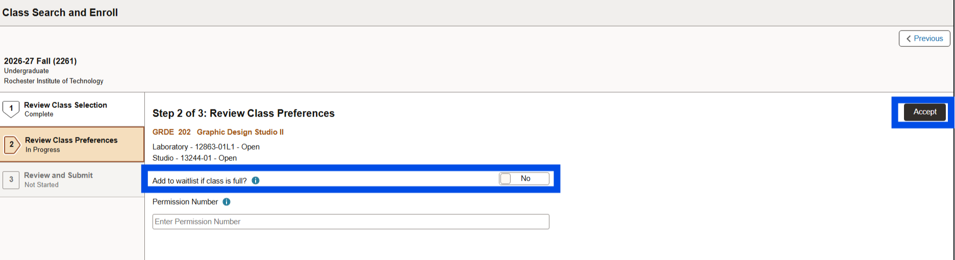 A webpage showing class preferences for Graphic Design Studio II, with the options to join a waitlist if the class is full or provide a permission number, and an "Accept" button.