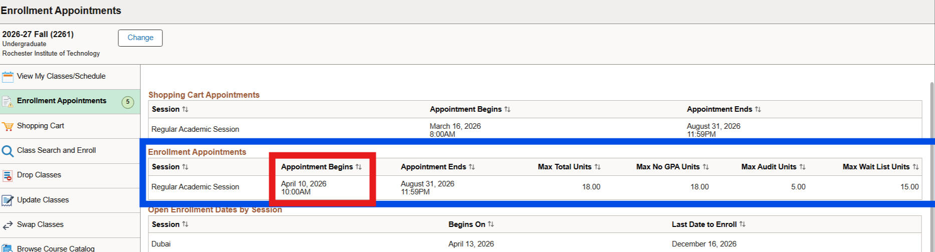 Screenshot of a university enrollment appointments system, highlighting the enrollment period for the regular academic session, starting April 10, 2026, at 10:00 AM, and ending August 31, 2026, at 11:59 PM.